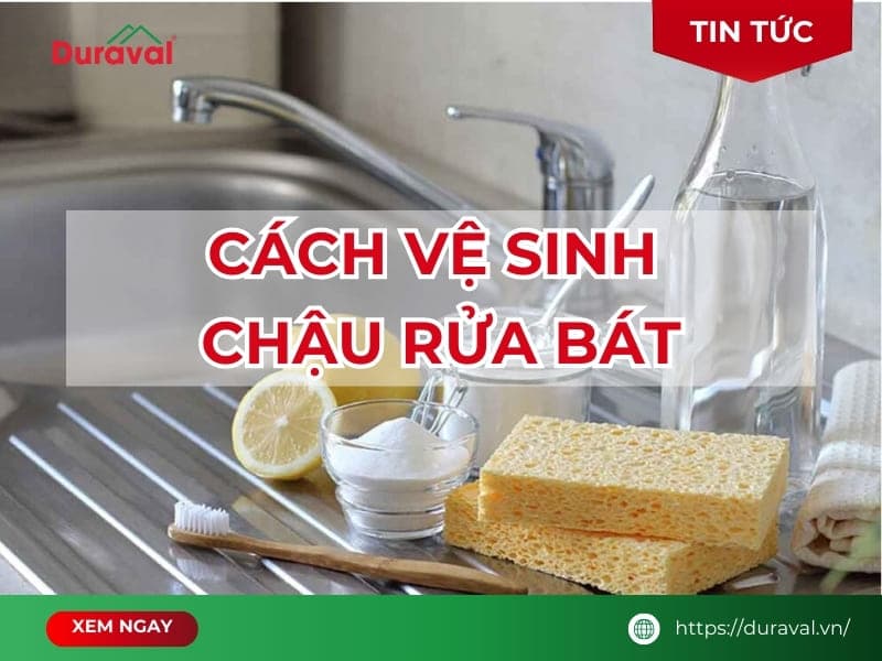 Cách vệ sinh chậu rửa bát