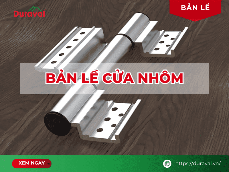 Bản lề cửa nhôm