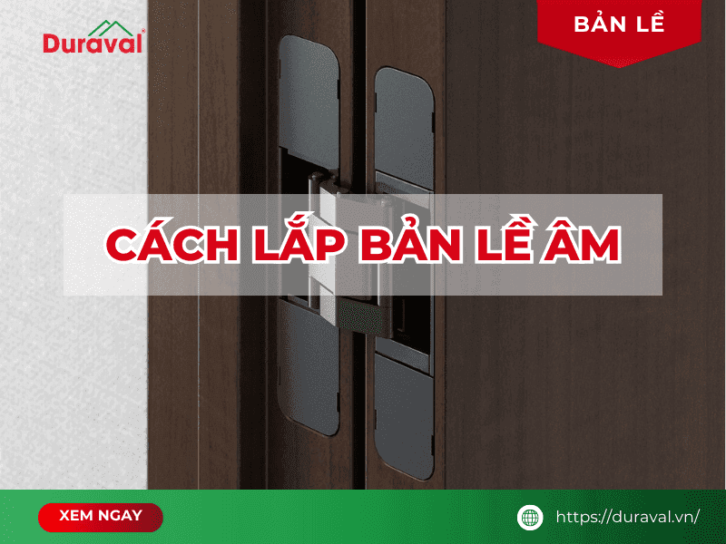 Cách lắp bản lề âm