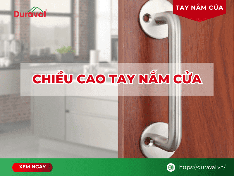 Chiều cao tay nắm cửa