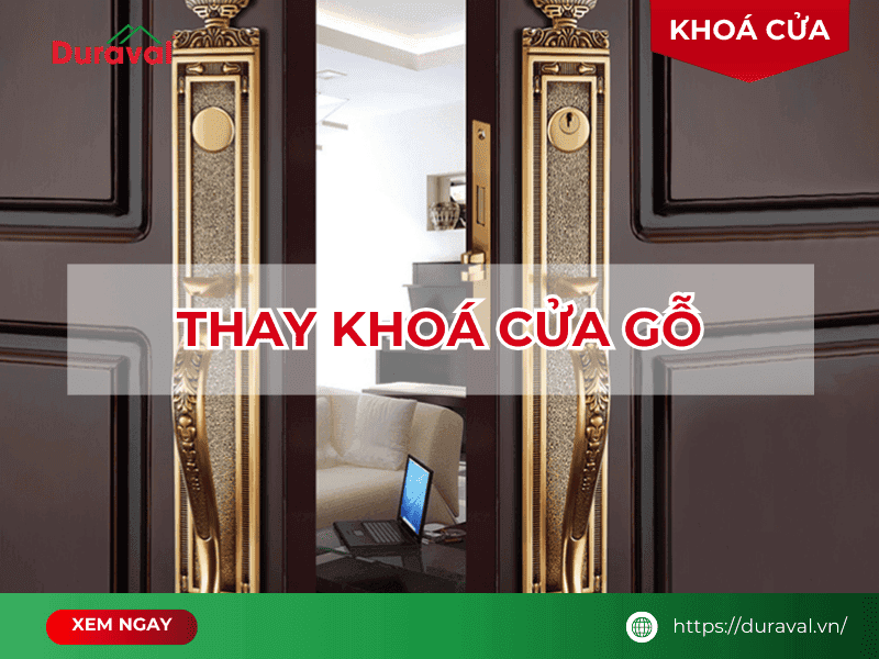 Thay khoá cửa gỗ