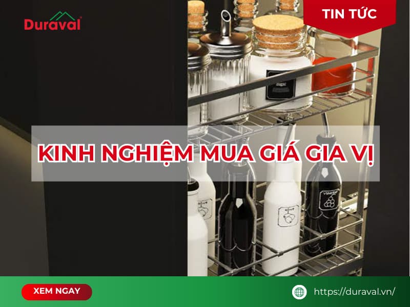 Kinh nghiệm mua giá gia vị