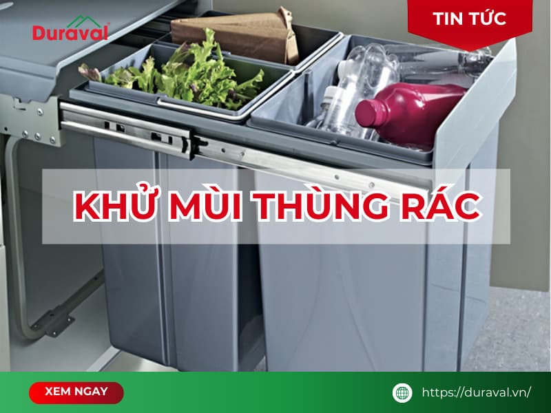 Khử mùi thùng rác