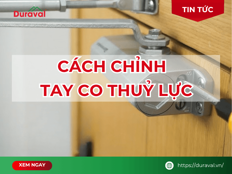 cách chỉnh tay co thủy lực