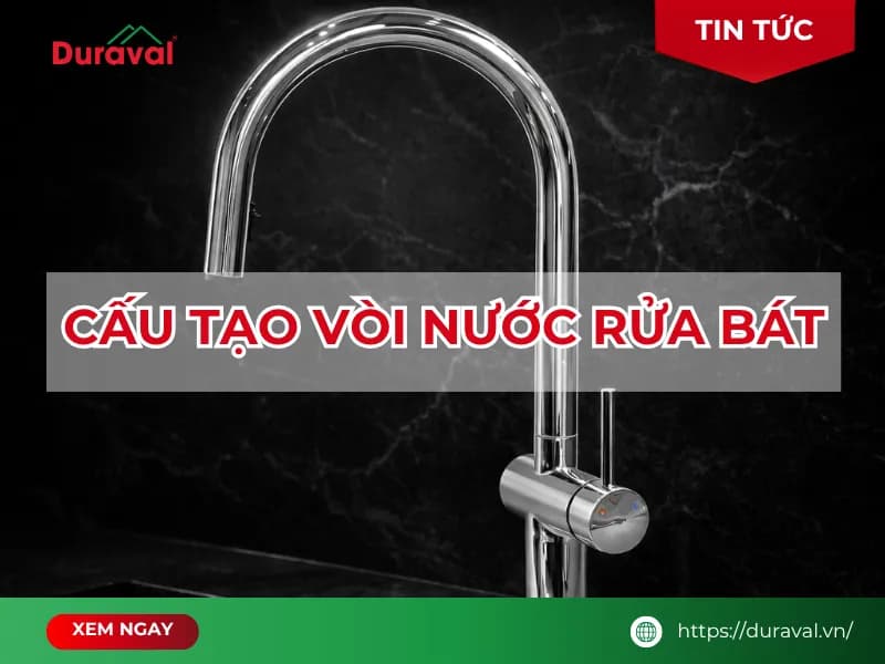 Cấu tạo vòi nước rửa bát
