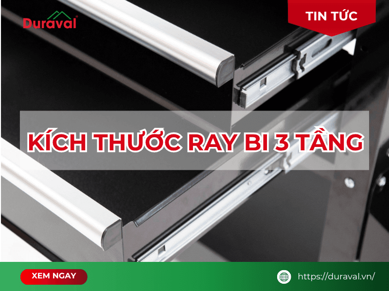Kích thước ray bi 3 tầng