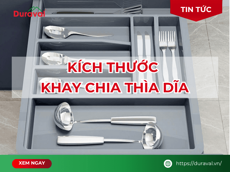 Kích thước khay chia thìa dĩa