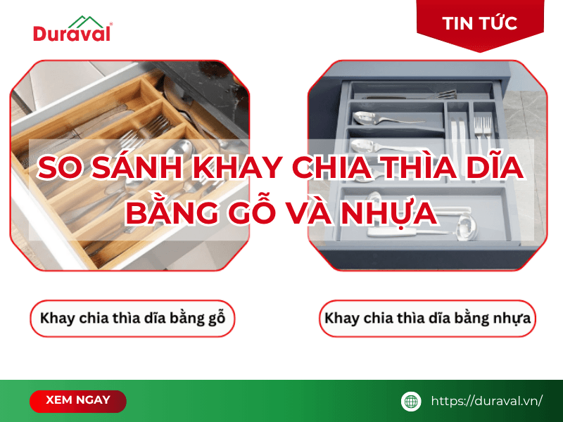 So sánh khay chia thìa dĩa bằng gỗ và nhựa, inox: Nên dùng loại nào