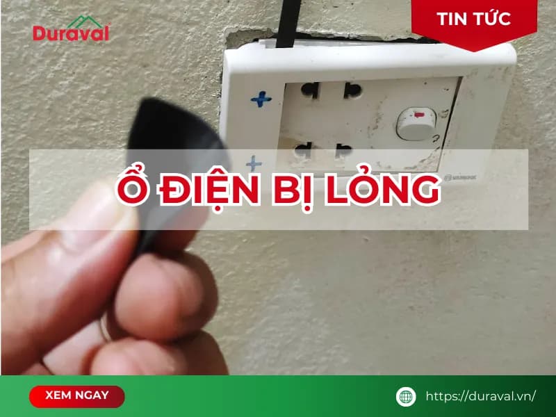 Ổ điện bị lỏng