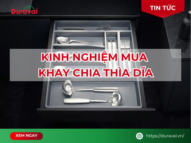 Kinh nghiệm mua khay chia thìa dĩa