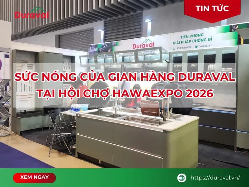 Sức nóng tại gian hàng Duraval trong ngày khai mạc HAWAEXPO 2026