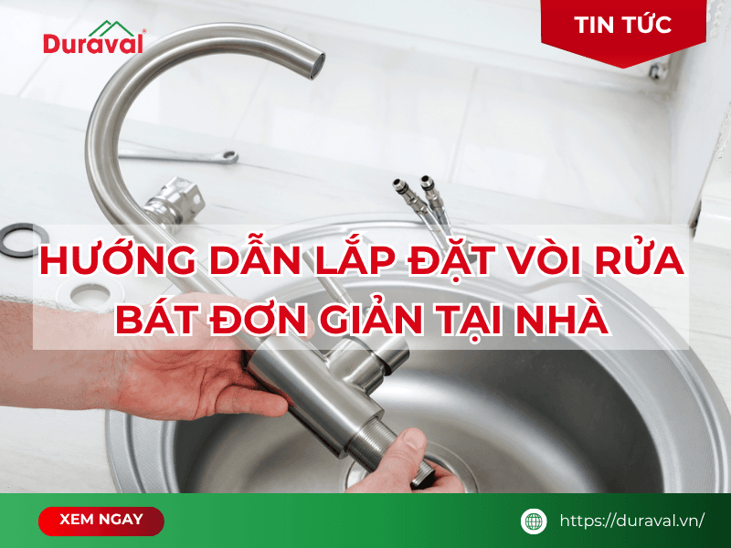 huong-dan-lap-dat-voi-rua-bat-don-gian-tai-nha