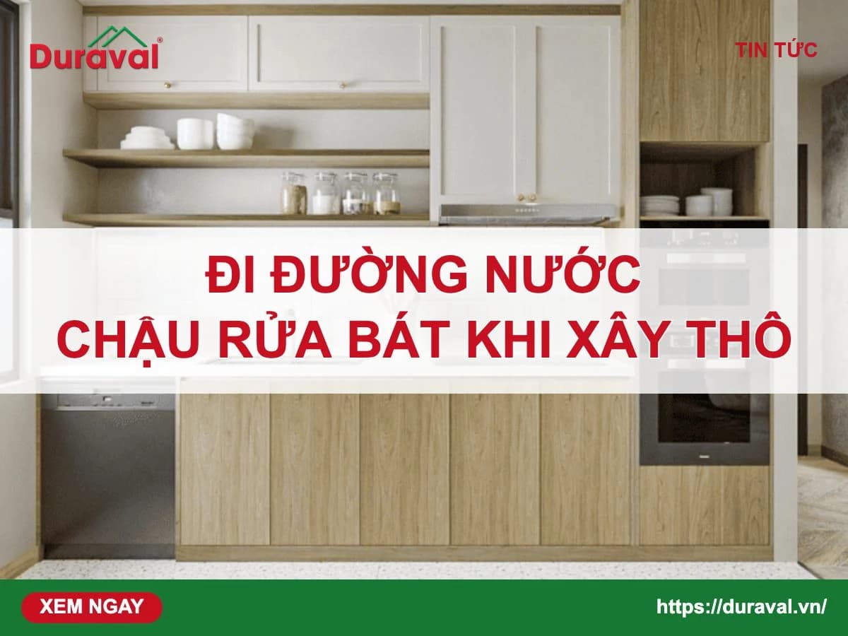 Đi đường nước chậu rửa bát khi xây thô – Duraval
