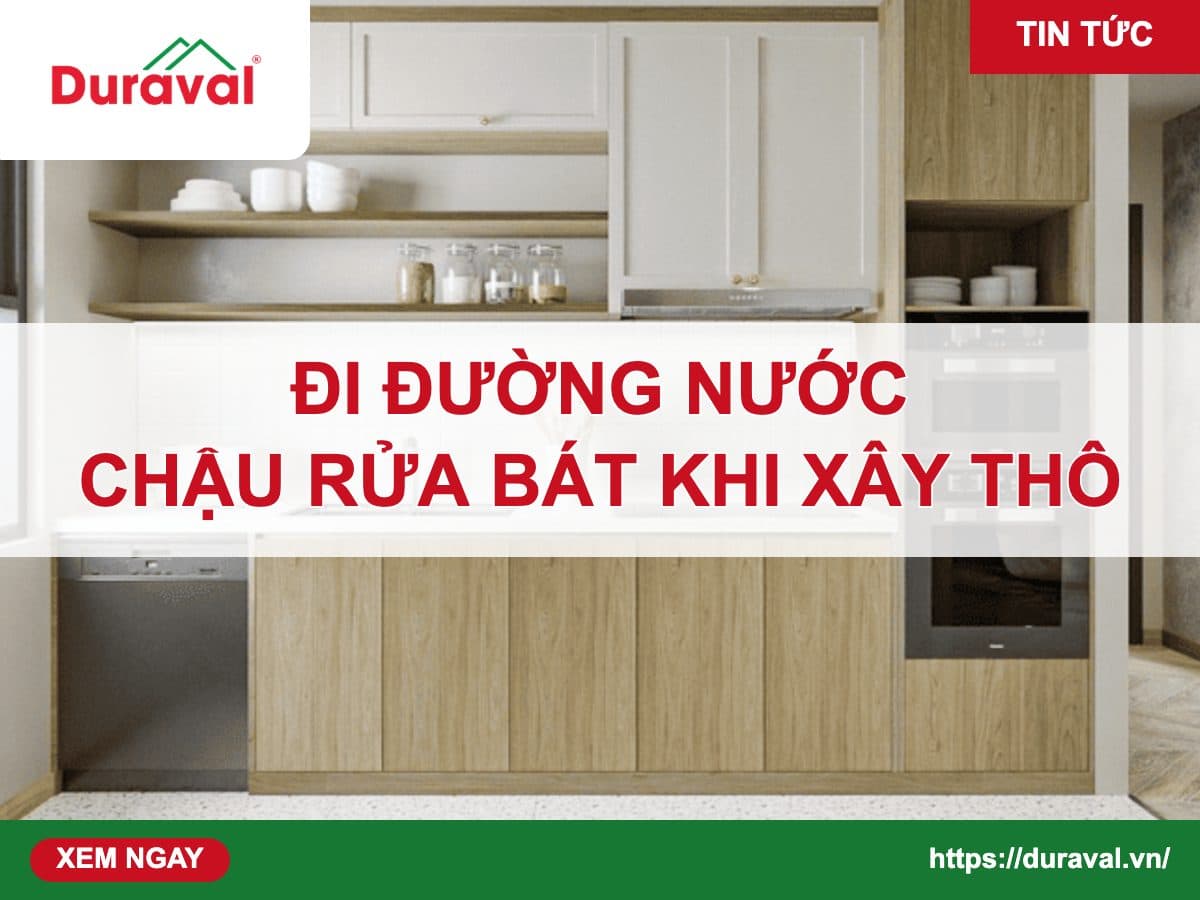 Đi đường nước chậu rửa bát khi xây thô – Duraval