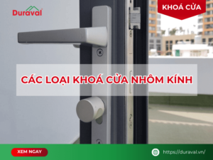 Các loại khoá cửa nhôm kính