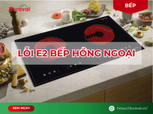Lỗi E2 bếp hồng ngoại