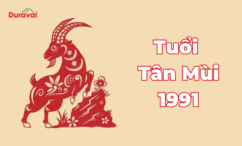 Tổng quan về tuổi Tân Mùi 1991