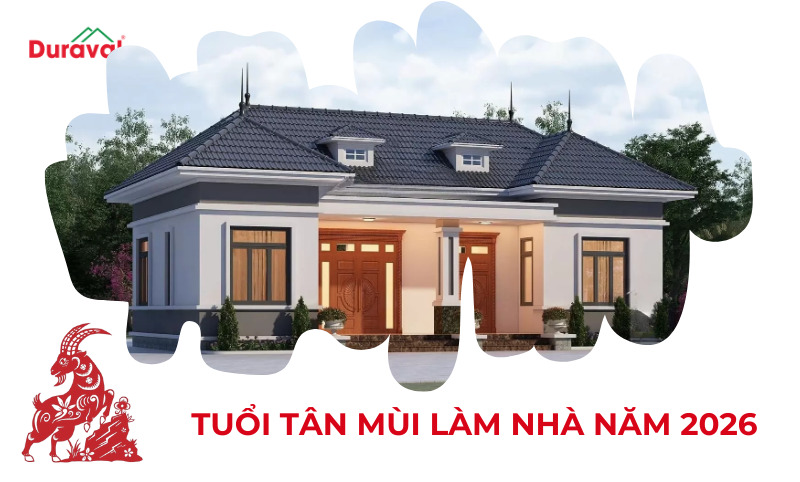Tuổi Tân Mùi làm nhà năm 2026 
