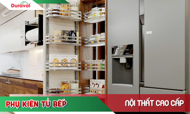 Duraval - Địa chỉ cung cấp phụ kiện tủ bếp chất lượng