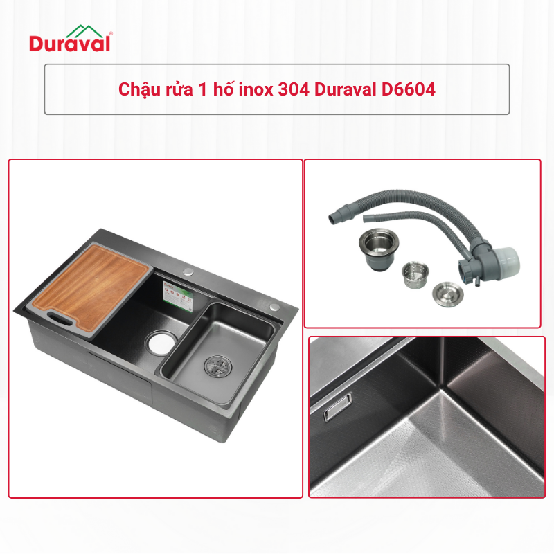 Chậu rửa 1 hố inox 304 Duraval D6604
