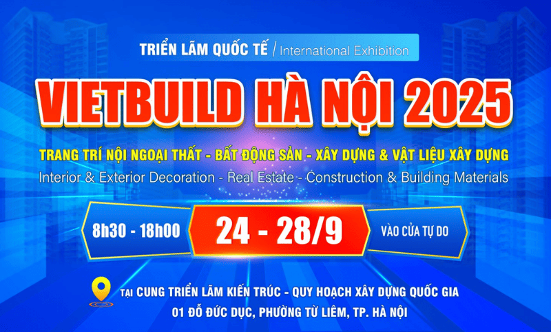 Triển lãm Vietbuild Hanoi 2025